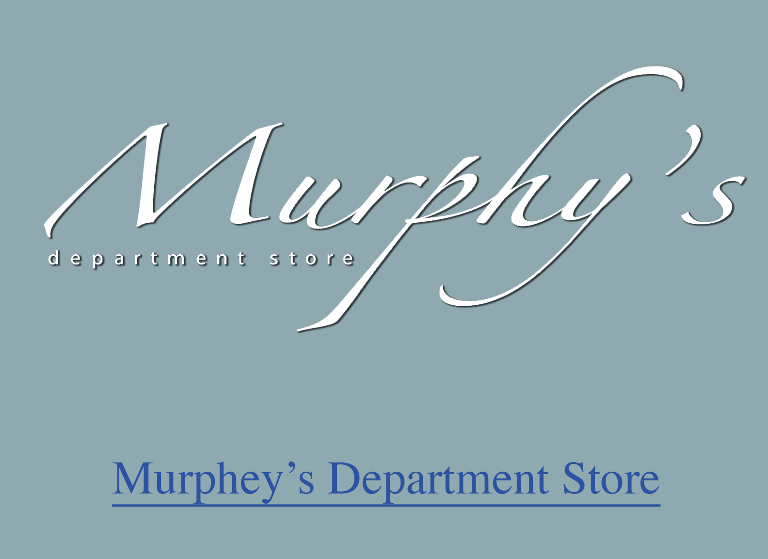 Murphys Dept Store